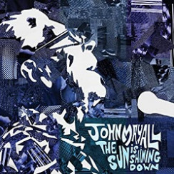 Album Cover Artwork for HIGHWAY 321/21 BLUES/John Mayall/The Sun is Shining Down