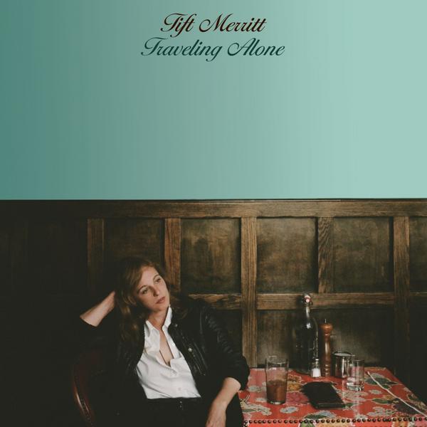 tift_merritt_traveling_alone